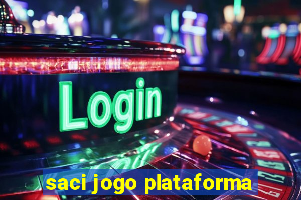 saci jogo plataforma